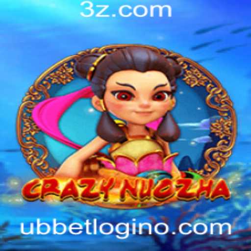 Descubra o Mundo Fascinante de CrazyNuoZha e o Conceito de Ubbet Login